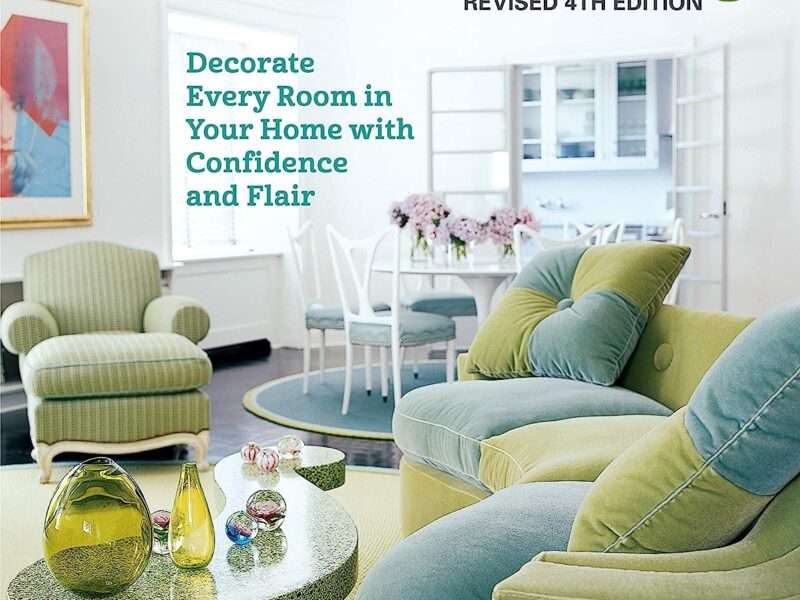 Smart Approach to Home Decorating, Revised 4th Edition: Decorate Every Room in Your Home with Confidence and Flair (Creative Homeowner) Inspirational Guide to Interior Design with Over 400 Photos