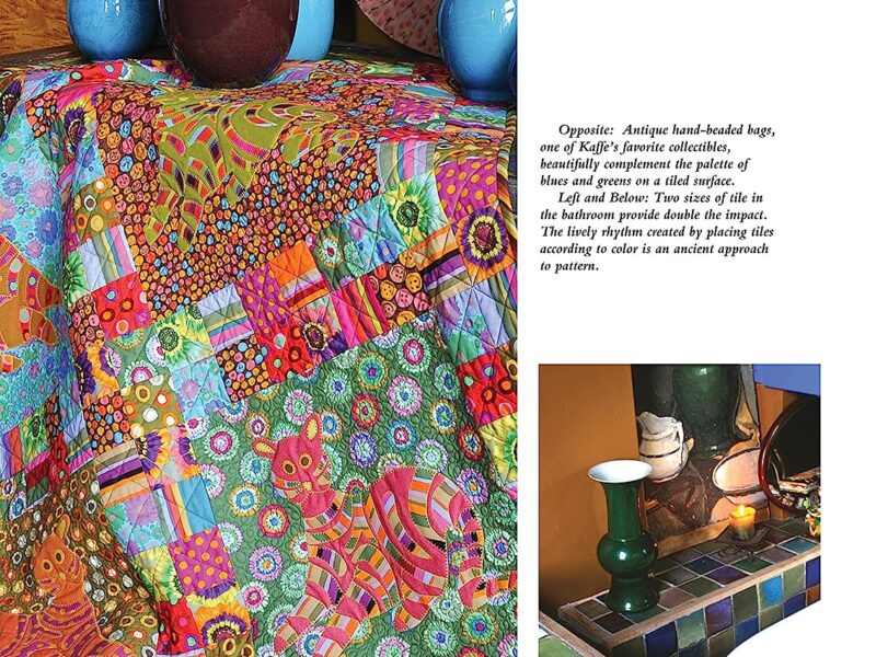 Welcome Home Kaffe Fassett, New Edition (Landauer) Enter the Studio of One of the World's Leading Fabric & Quilt Designers; Learn to Combine Rich Colors & Textures; Includes 9 Step-by-Step Projects