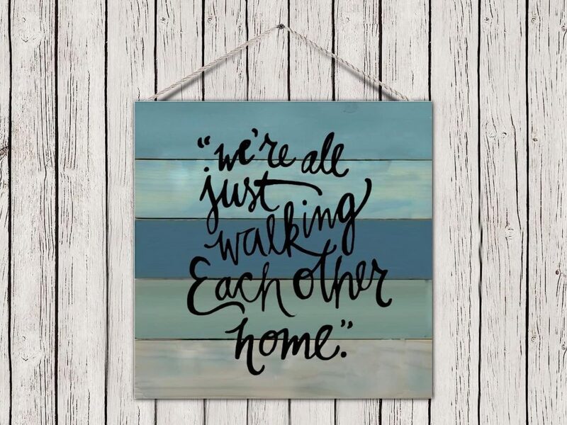 Wood Pallet Sign Plaque We're All Just Walking Each Other Home Inspirational Wood Plank Hanging Sign Farmhouse Wooden Craft Sign Home Sign Wall Hanging Decor for Front Door Indoors Outdoors 12 Inch